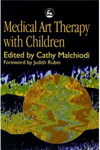 Medical Art Therapy with Children