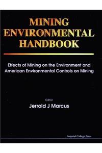 Mining Environmental Handbook