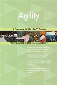Agility A Complete Guide - 2020 Edition