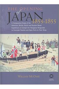 The Opening of Japan, 1853–1855