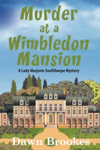 Murder at a Wimbledon Mansion