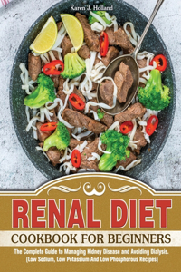 Renal Diet Cookbook for Beginners