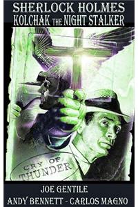 Sherlock Holmes & Kolchak the Night Stalker: Cry of Thunder