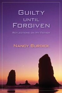 Guilty Until Forgiven