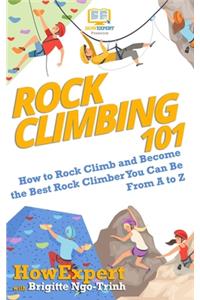 Rock Climbing 101