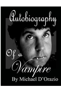 Autobiography of a Vampire
