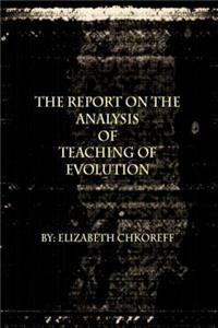Report on the Analysis of Teaching the Theory of Evolution