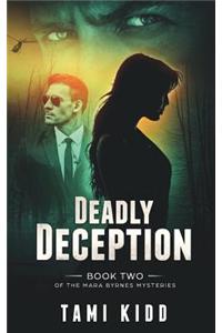 Deadly Deception: Book Two