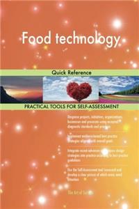 Food Technology: Quick Reference