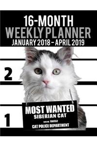 2018-2019 Weekly Planner - Most Wanted Siberian Cat