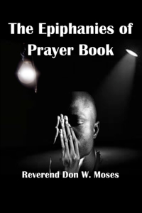 Epiphanies of Prayer Book