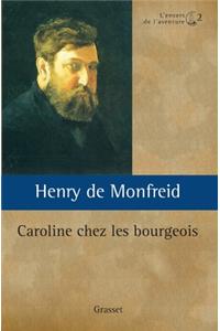 Caroline chez les bourgeois ou L'oncle Locamus