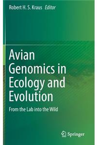 Avian Genomics in Ecology and Evolution