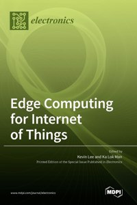 Edge Computing for Internet of Things