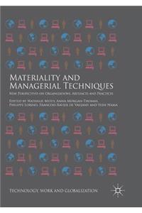 Materiality and Managerial Techniques