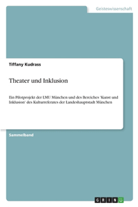 Theater und Inklusion