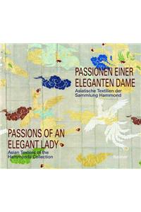 Passionen Einer Eleganten Dame / Passions of an Elegant Lady