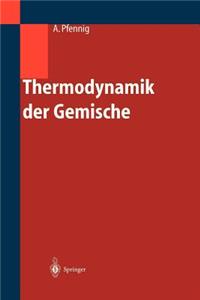 Thermodynamik Der Gemische