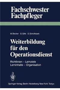 Weiterbildung Für Den Operationsdienst