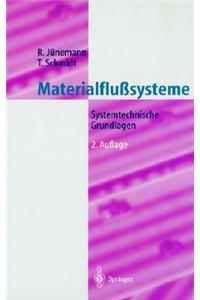Steuerung Von Materialflua- Und Logistiksystemen: Informations- Und Steuerungssysteme, Automatisierungstechnik