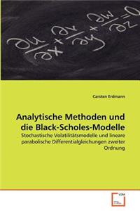 Analytische Methoden und die Black-Scholes-Modelle