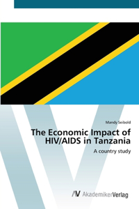 Economic Impact of HIV/AIDS in Tanzania