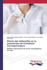 Efecto del sildenafilo en la prevención de trombosis microquirúrgica