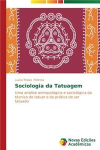 Sociologia da Tatuagem