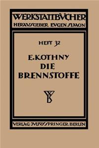 Die Brennstoffe