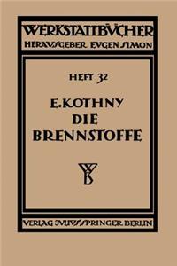 Die Brennstoffe