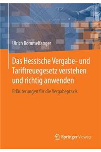 Das Hessische Vergabe- und Tariftreuegesetz verstehen und richtig anwenden