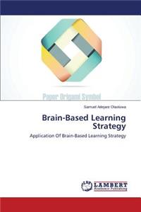 Brain-Based Learning Strategy