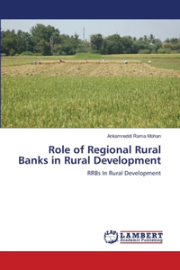 Role of Regional Rural Banks in Rural Development