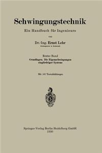 Schwingungstechnik. Ein Handbuch Für Ingenieure