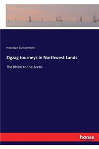 Zigzag Journeys in Northwest Lands