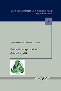 Weiterbildungshandbuch Grune Logistik