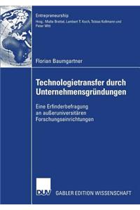 Technologietransfer Durch Unternehmensgründungen