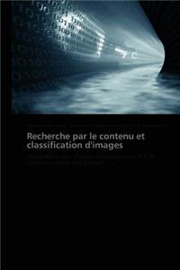 Recherche Par Le Contenu Et Classification d'Images