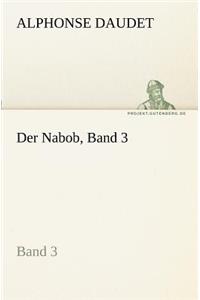 Nabob, Band 3