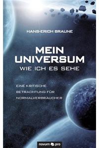 Mein Universum - Wie Ich Es Sehe