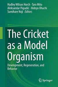 Cricket as a Model Organism