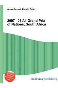 2007 08 A1 Grand Prix of Nations, South Africa