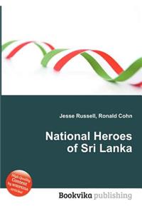 National Heroes of Sri Lanka