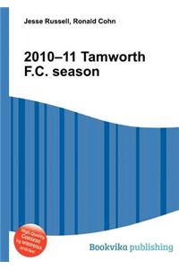 2010-11 Tamworth F.C. Season