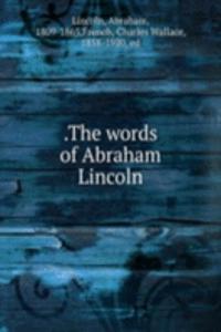 words of Abraham Lincoln
