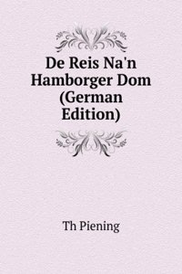 De Reis Na'n Hamborger Dom