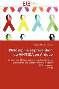 Philosophie Et Pr�vention Du Vih/Sida En Afrique