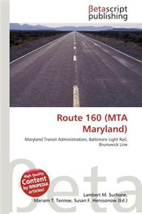 Route 160 (Mta Maryland)