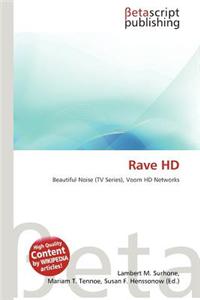 Rave HD