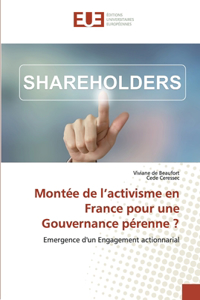 Montée de l'activisme en France pour une Gouvernance pérenne ?
